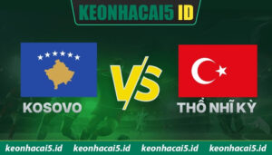 Dự Đoán Thế Trận Kosovo Vs Thổ Nhĩ Kỳ Lúc 01h45 Ngày 01/04