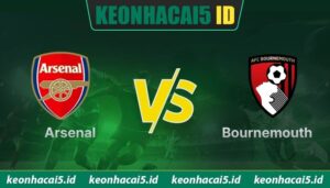 Arsenal Vs Bournemouth - Nhận Định Trận 18h30 Ngày 11/4