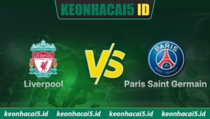 Nhận Định Liverpool Vs Paris Saint Germain 02:00 Ngày 15/04 - Cúp C1