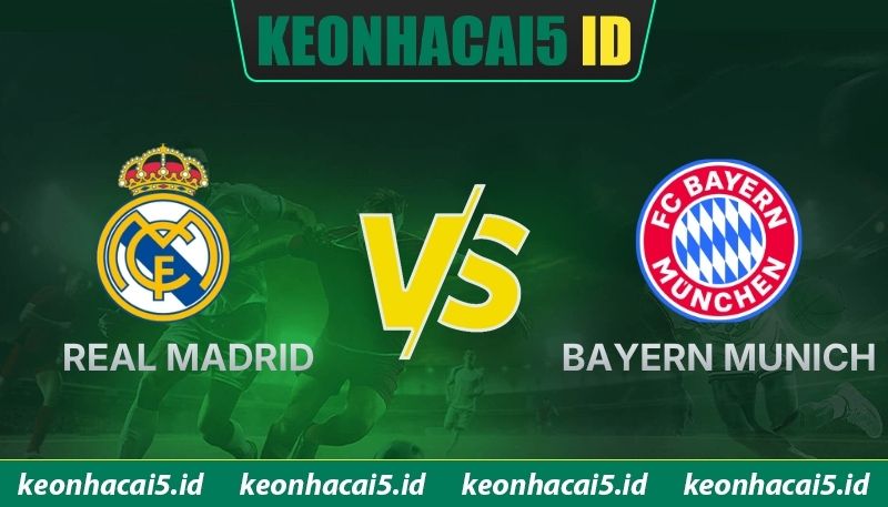 Soi Kèo Real Madrid Vs Bayern Munich 02:00 Ngày 8/4 Mới Nhất 1 Soi Kèo Real Madrid Vs Bayern Munich 02:00 Ngày 8/4 Mới Nhất