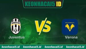 Nhận định Juventus Vs Verona Lúc 23H30 Ngày 03/05 - Serie A