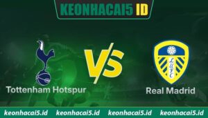 Nhận Định Tottenham Hotspur Vs Leeds United Lúc 02H00 Ngày 12/05 - Premier League